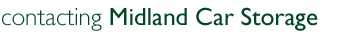 contacting Midland Car Storage