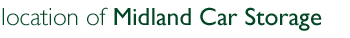 Midland Car Storage location